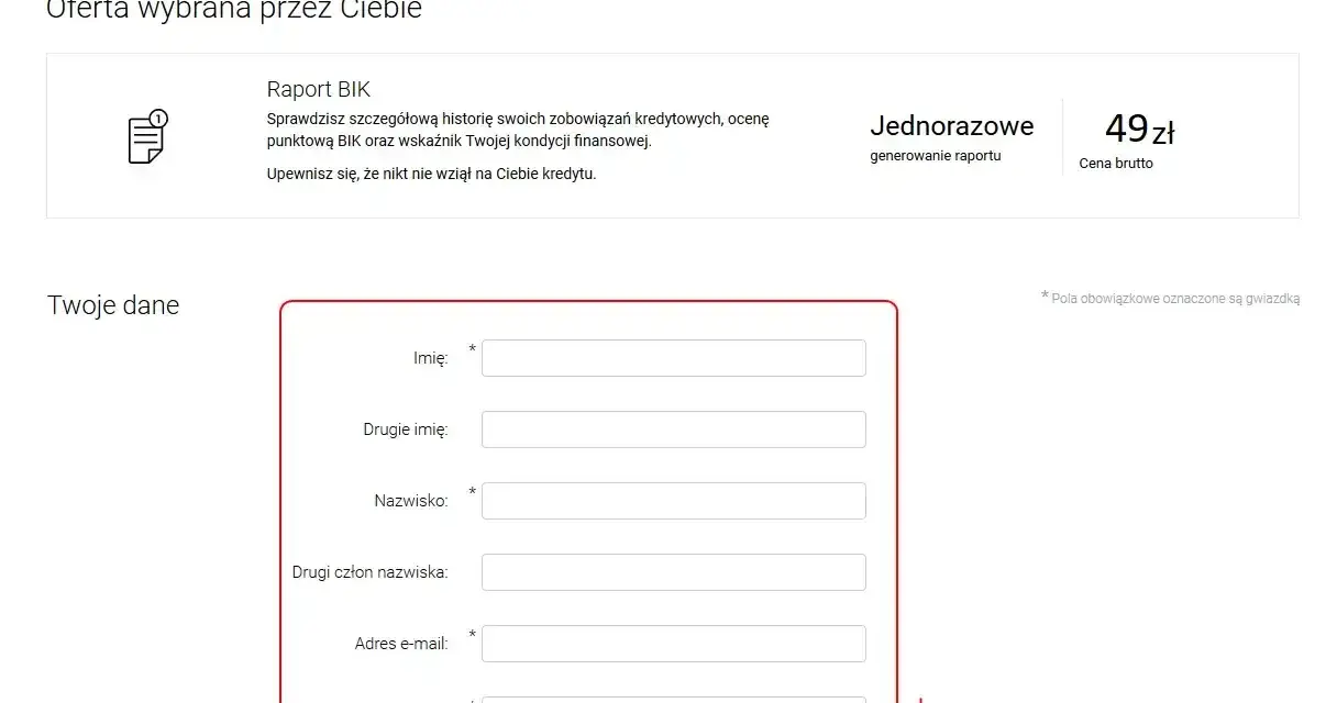 Formularz do wypełnienia danych osobowych w celu wygenerowania raportu BIK. Sprawdź swoją historię kredytową, by mieć pewność, że nikt nie wziął na Ciebie kredytu.