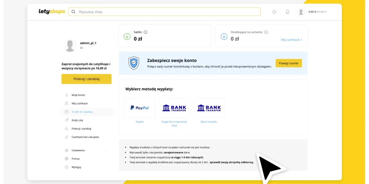Jak wypłacić pieniądze z LetyShops? Wybierz metodę wypłaty: PayPal, Single Euro Payments Area lub Bank Transfer.
