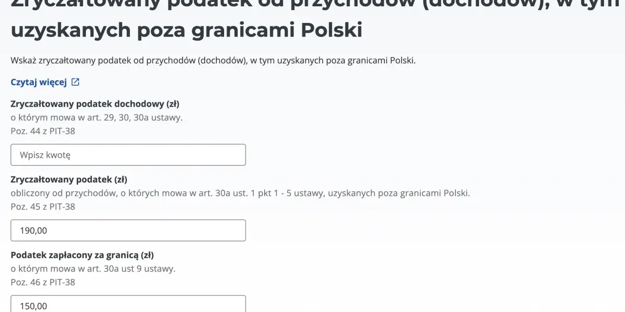 Formularz PIT-38: zryczałtowany podatek dochodowy (190 zł) i podatek zapłacony za granicą (150 zł) od dywidendy zagranicznej. Wzór wypełniania.