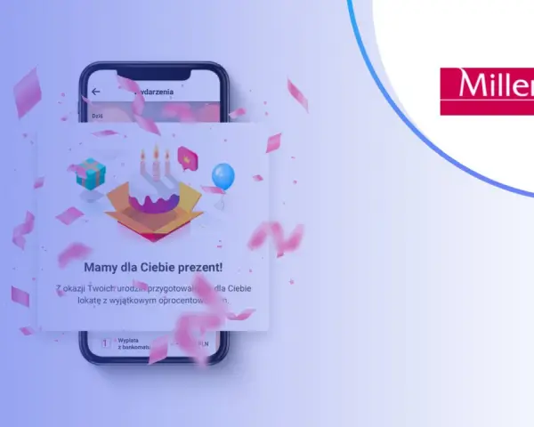 Urodzinowa lokata Millennium czeka! Otwórz prezent z tortem i balonem na ekranie telefonu.
