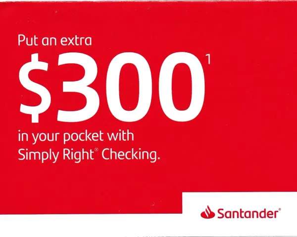 Santander polecenie konta: zyskaj 300$ z Simply Right Checking. Dodatkowe pieniądze w Twojej kieszeni!