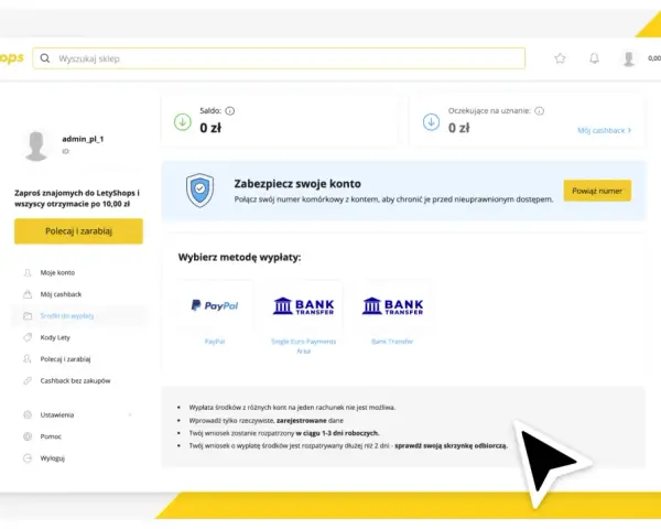Jak wypłacić pieniądze z LetyShops? Wybierz metodę wypłaty: PayPal, Single Euro Payments Area lub Bank Transfer.