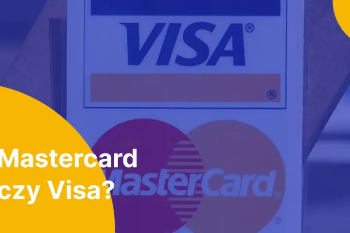 Mastercard czy Visa? Wybór między tymi dwiema popularnymi kartami płatniczymi.