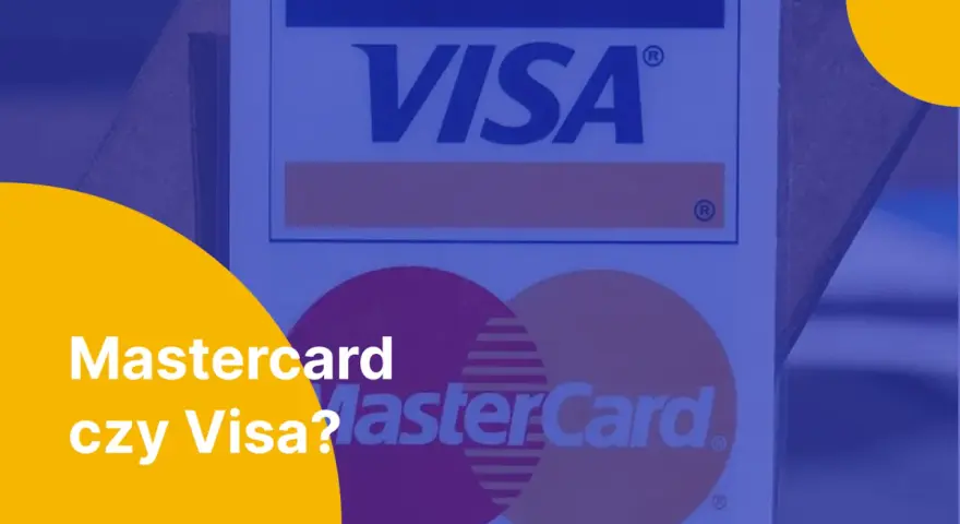 Mastercard czy Visa? Wybór między tymi dwiema popularnymi kartami płatniczymi.